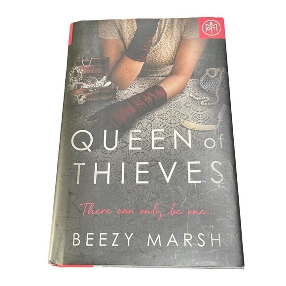 Queen Of Thieves: There Can Only Be One Beezy Marsh Historical Fiction Hardback - Picture 1 of 5